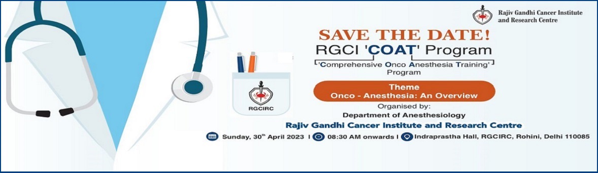 RGCI Comprehensive Onco Anesthesia Training (COAT) Program 2023