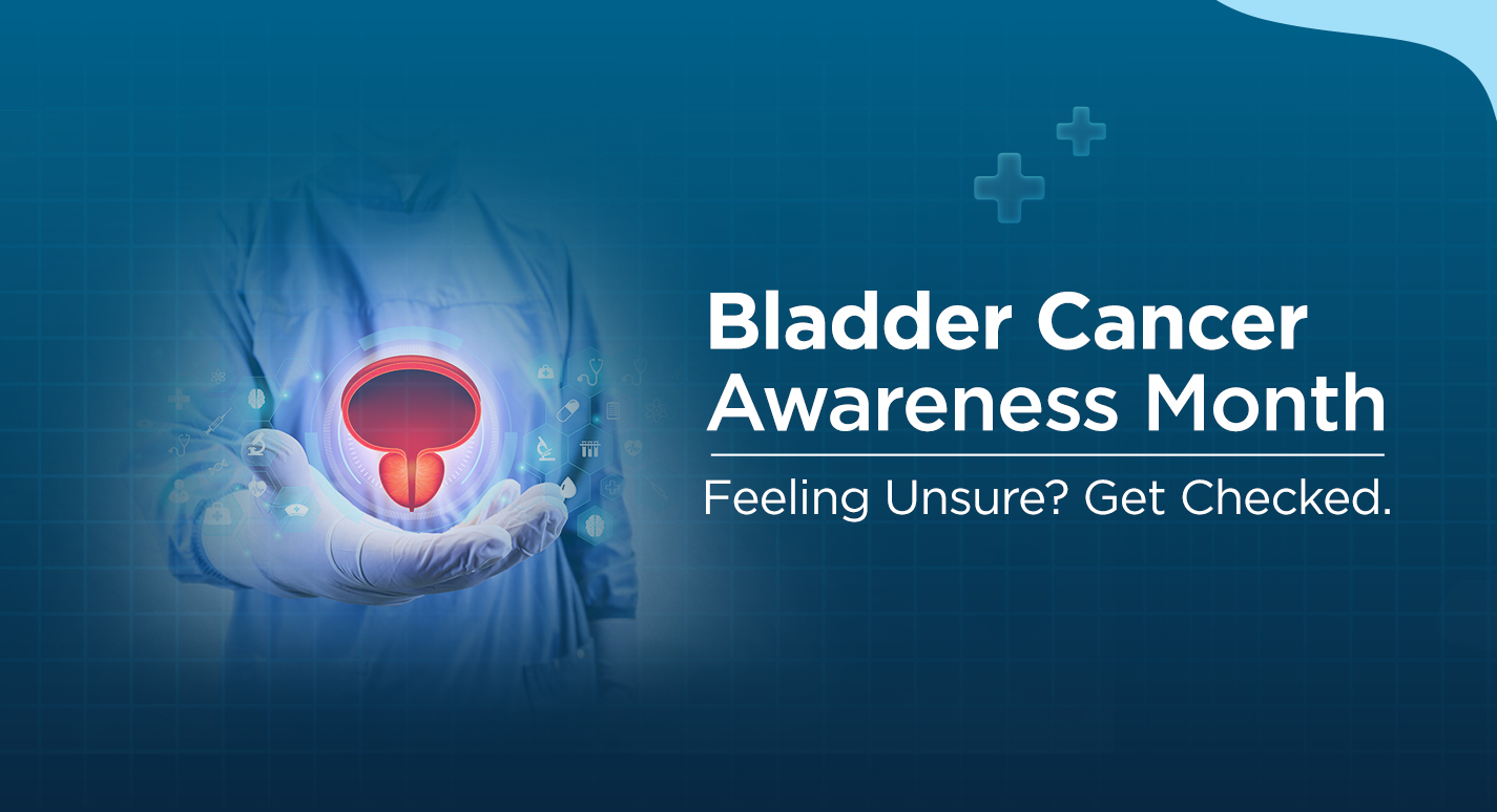 Bladder Cancer Awareness Month
